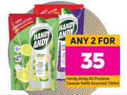 Handy Andy All Purpose Cleaner Refill Assorted-For Any 2 x 750ml