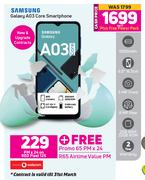 Samsung Galaxy A03 Core Smartphone-On Promo 65PM x 24