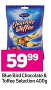 Blue Bird Chocolate & Toffee Selection-400g