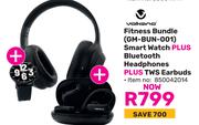 Volkano Fitness Bundle GM-BUN-001 (Smart Watch Plus Bluetooth Headphones Plus TWS Earbuds)