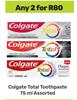 Colgate Total Toothpaste Assorted-For Any 2 x 75ml