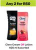 Clere Cream Or Lotion Assorted-For Any 2 x 400ml