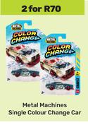Metal Machines Single Colour Change Car-For 2