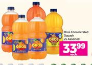 Oros Concentrated Squash Assorted-2L Each