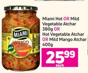 Miami Hot Or Mild Vegetable Atchar 380g Or Hot Vegetable Atchar Or Mild Mango Atchar 400g-Each