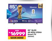 Hisense 85" QLED 4K 60Hz VIDAA Smart TV 85Q6Q