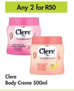 Clere Body Creme-For Any 2 x 500ml