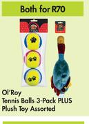 Ol'Roy Tennis Balls 3 Pack Plus Plush Toy Assorted-Both For