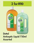 Dettol Antiseptic Liquid Assorted-For 2 x 750ml