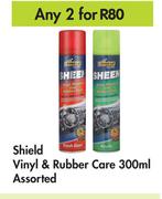 Shield Vinyl & Rubber Care Assorted-For Any 2 x 300ml