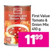 First Value Tomato & Onion Mix-410g