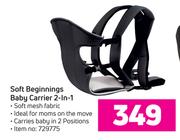 Soft Beginnings Baby Carier 2-In-1