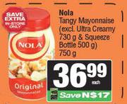 Nola Tangy Mayonnaise (Excl. Ultra Creamy 750g & Squeeze Bottle 500g)-750g Each