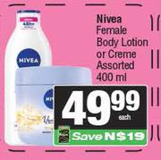 Nivea Female Body Lotion Or Creme Assorted- 400ml Each
