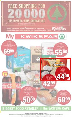 KWIK SPAR Eastern Cape : My KwikSpar (26 Nov - 8 Dec 2019) Only available at selected Eastern Cape Stores, page 1