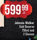 Johnnie Walker Gold Reserve-750ml Per Pack & 2 Glasses