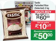 Tastic Parboiled Rice (Selected)-For Any 2 x 2Kg