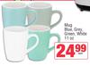 11 Oz Mug (Blue, Grey, Green, White)-Each