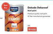 Dekade Dekaroof (Roof Paint)-20L