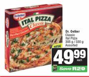 Dr.Oetker Classic Ital Pizza Assorted-305g/330g Each