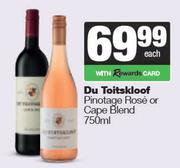 Du Toitskloof Pinotage Rose Or Cape Blend-750ml Each