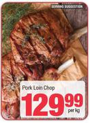 Pork Loin Chop-Per Kg