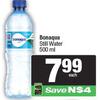 Bonaqua Still Water-500ml Each