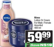 Nivea Lotion Or Cream For Male /Female Assorted-400ml Each