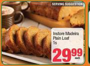 Instore Maderia Plain Loaf-Each