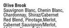 Olive Brook Sauvignon Blanc, Chenin Blanc, Chardonnay, Shiraz/Cabernet Red Blend, Pinotage-750ml EA