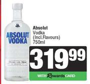 Absolut Vodka (Incl Flavours)=750ml