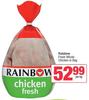 Rainbow Fresh Whole Chicken In Bag-Per kg