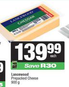 Lancewood Prepacked  Cheese-900g