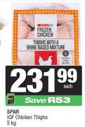 Spar IQF Chicken Thighs-5Kg