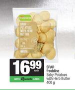Spar Freshline Baby Potatoes With Herb Butter-400g Each