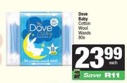 Dove Baby Cotton Wool Wands-80s