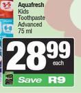 Aquafresh Kids Toothpaste Advanced-75ml