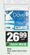 Dove Baby Cotton Wool Ovals-40s Each
