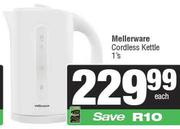 Mellerware Cordless Kettle-1s Each