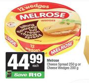 Melrose Cheese Spread 250g Or Cheese Wedges 200g