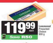 Lancewood Prepacked Cheese-900g Each
