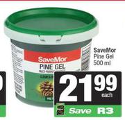 SaveMor Pine Gel-500ml Each