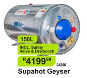Supahot 150L Geyser 34256 Incl.Safety Valve & Draincock