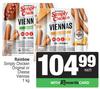 Rainbow Simply Chicken Original Or Cheese Viennas-1kg Each