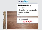 Chamber Value Skirting #S24 Meranti-130 x 16mm Per M
