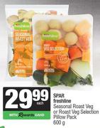 Spar Freshline Seasonal Roast Veg Or Selection Pillow Pack-600g