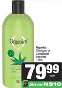 Organics Shampoo Or Conditioner Assorted-1 Ltr Each
