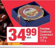 Fairview Traditional Camembert Or Brie-125g Each