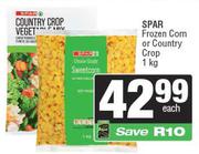 Spar Frozen Corn Or Country Crop-1Kg
