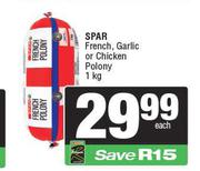 Spar French, Garlic Or Chicken Polony-1Kg